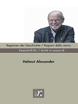 cover image of Geschichte und Region / Storia e regione Sonderheft 2022